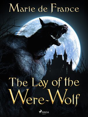 cover image of The Lay of the Were-Wolf